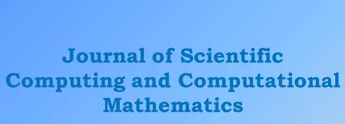 Journal of Scientific Computing and Computational Mathematics